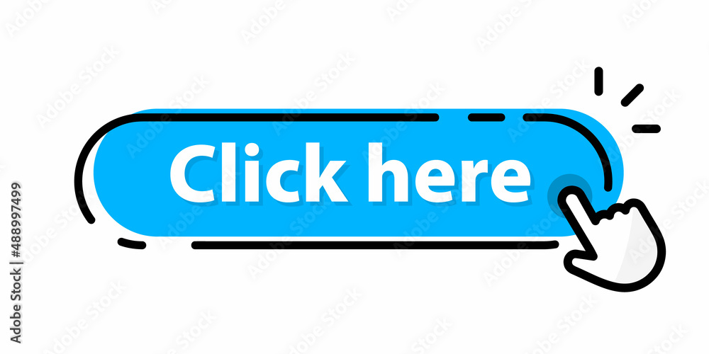 Leinwandbilder Click here button with hand pointer clicking. Modern click button with computer mouse cursor. Web button with action of hand pointer. UI button concept. Vector illustration