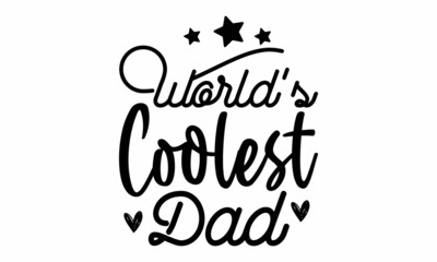 World's coolest dad SVG