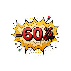 Comic speech bubbles with 60 percent OFF Sale Discount . Neon itch icon. Symbol, sticker tag, special offer label, advertising badge. Vector stock illustration