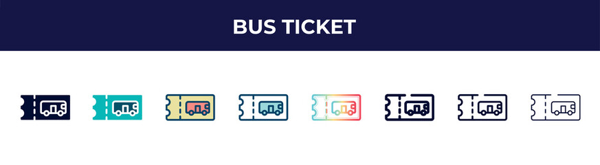 bus ticket icon in 8 styles. line, filled, glyph, thin outline, colorful, stroke and gradient styles, bus ticket vector sign. symbol, logo illustration. different style icons set.