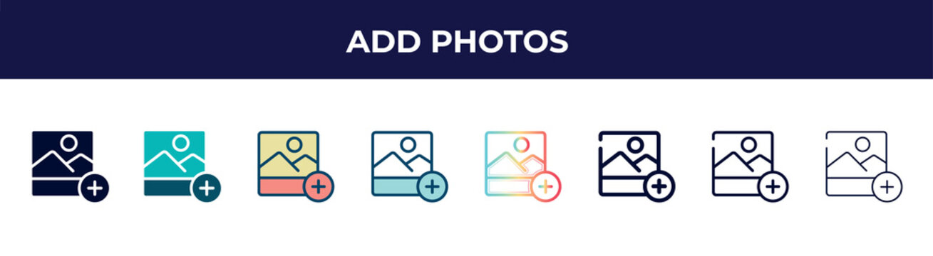 add photos icon in 8 styles. line, filled, glyph, thin outline, colorful, stroke and gradient styles, add photos vector sign. symbol, logo illustration. different style icons set.