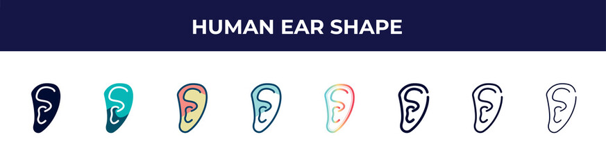 human ear shape icon in 8 styles. line, filled, glyph, thin outline, colorful, stroke and gradient styles, human ear shape vector sign. symbol, logo illustration. different style icons set.