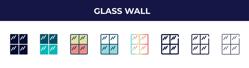 glass wall icon in 8 styles. line, filled, glyph, thin outline, colorful, stroke and gradient styles, glass wall vector sign. symbol, logo illustration. different style icons set.
