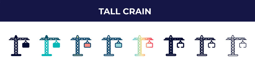 tall crain icon in 8 styles. line, filled, glyph, thin outline, colorful, stroke and gradient styles, tall crain vector sign. symbol, logo illustration. different style icons set.