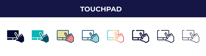touchpad icon in 8 styles. line, filled, glyph, thin outline, colorful, stroke and gradient styles, touchpad vector sign. symbol, logo illustration. different style icons set.