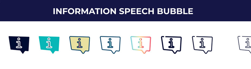 information speech bubble icon in 8 styles. line, filled, glyph, thin outline, colorful, stroke and gradient styles, information speech bubble vector sign. symbol, logo illustration. different style