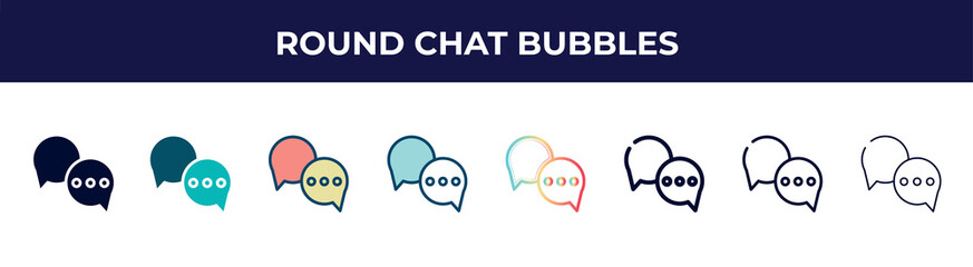 round chat bubbles icon in 8 styles. line, filled, glyph, thin outline, colorful, stroke and gradient styles, round chat bubbles vector sign. symbol, logo illustration. different style icons set.