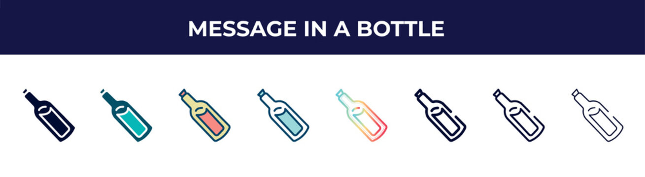message in a bottle icon in 8 styles. line, filled, glyph, thin outline, colorful, stroke and gradient styles, message in a bottle vector sign. symbol, logo illustration. different style icons set.
