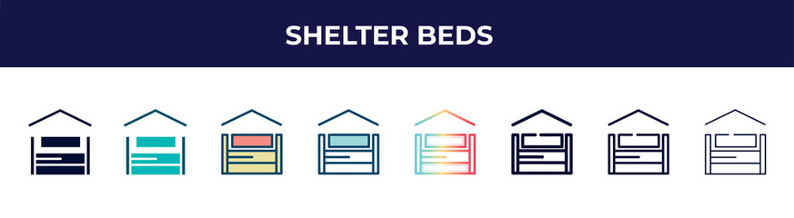 shelter beds icon in 8 styles. line, filled, glyph, thin outline, colorful, stroke and gradient styles, shelter beds vector sign. symbol, logo illustration. different style icons set.