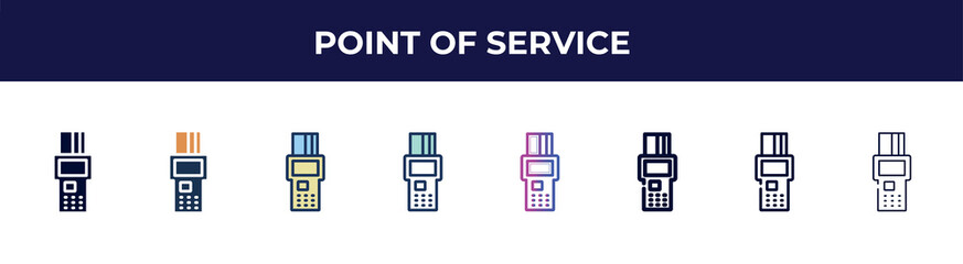 point of service icon in 8 styles. line, filled, glyph, thin outline, colorful, stroke and gradient styles, point of service vector sign. symbol, logo illustration. different style icons set.