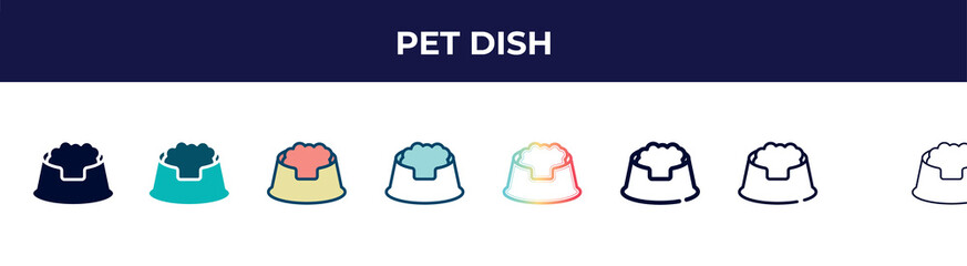 pet dish icon in 8 styles. line, filled, glyph, thin outline, colorful, stroke and gradient styles, pet dish vector sign. symbol, logo illustration. different style icons set.