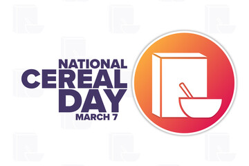 National Cereal Day. March 7. Holiday concept. Template for background, banner, card, poster with text inscription. Vector EPS10 illustration.
