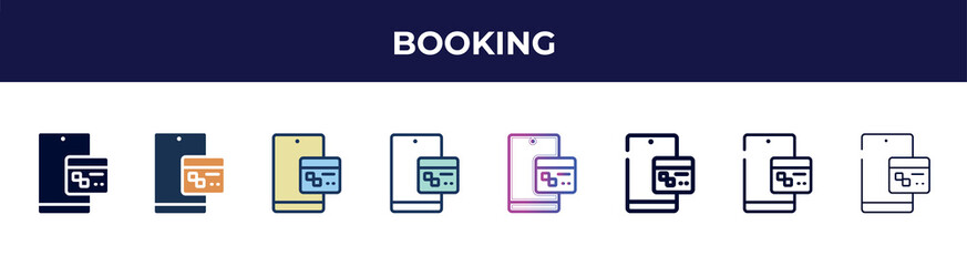 booking icon in 8 styles. line, filled, glyph, thin outline, colorful, stroke and gradient styles, booking vector sign. symbol, logo illustration. different style icons set.