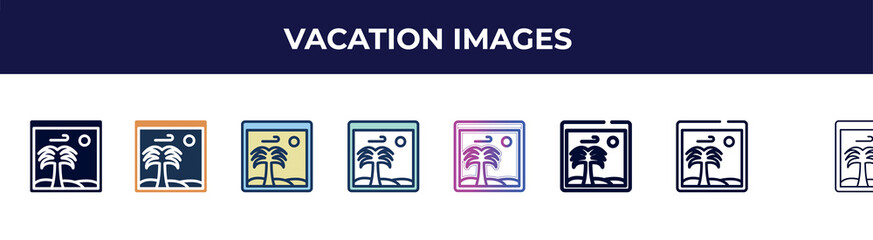 vacation images icon in 8 styles. line, filled, glyph, thin outline, colorful, stroke and gradient styles, vacation images vector sign. symbol, logo illustration. different style icons set.
