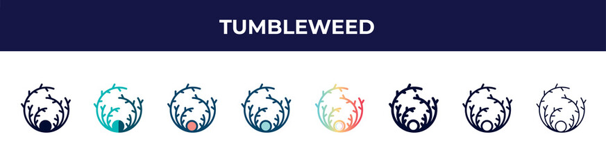 tumbleweed icon in 8 styles. line, filled, glyph, thin outline, colorful, stroke and gradient styles, tumbleweed vector sign. symbol, logo illustration. different style icons set.