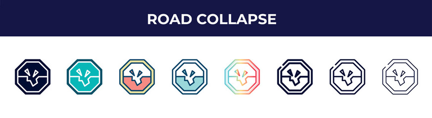 road collapse icon in 8 styles. line, filled, glyph, thin outline, colorful, stroke and gradient styles, road collapse vector sign. symbol, logo illustration. different style icons set.