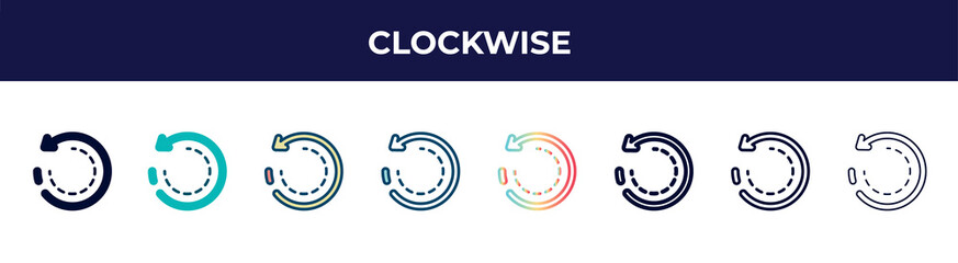 Fototapeta premium clockwise icon in 8 styles. line, filled, glyph, thin outline, colorful, stroke and gradient styles, clockwise vector sign. symbol, logo illustration. different style icons set.
