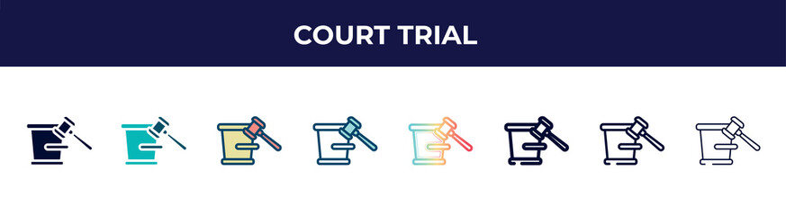 Fototapeta premium court trial icon in 8 styles. line, filled, glyph, thin outline, colorful, stroke and gradient styles, court trial vector sign. symbol, logo illustration. different style icons set.