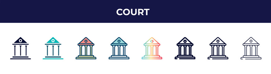 court icon in 8 styles. line, filled, glyph, thin outline, colorful, stroke and gradient styles, court vector sign. symbol, logo illustration. different style icons set.