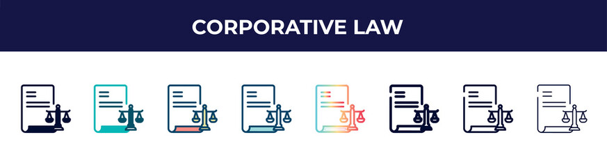 corporative law icon in 8 styles. line, filled, glyph, thin outline, colorful, stroke and gradient styles, corporative law vector sign. symbol, logo illustration. different style icons set.