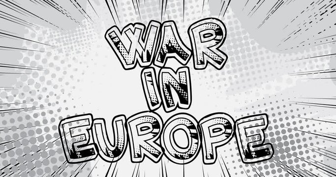 War in Europe. Motion poster. 4k animated Retro comic book style text moving on abstract background. Pop art comics manga cartoon stock video.