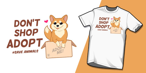 Don't shop adopt, Dog smiling on cardboard box illustration for pet adoption campaign t shirt vector