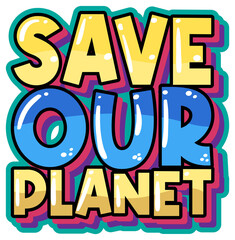 Save our planet typography logo design