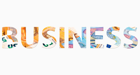 word BUSINESS from euro banknotes on white background, money texture