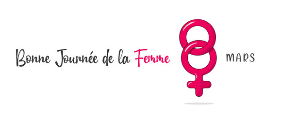 8 mars, Bonne Journée de la Femme. French text. Happy Women's Day. Isolated. Vector © FriendlyPixels