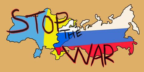 Ukraine and Russia banner on brown background with the words , STOP THE WAR, Russia-Ukraine Conflict