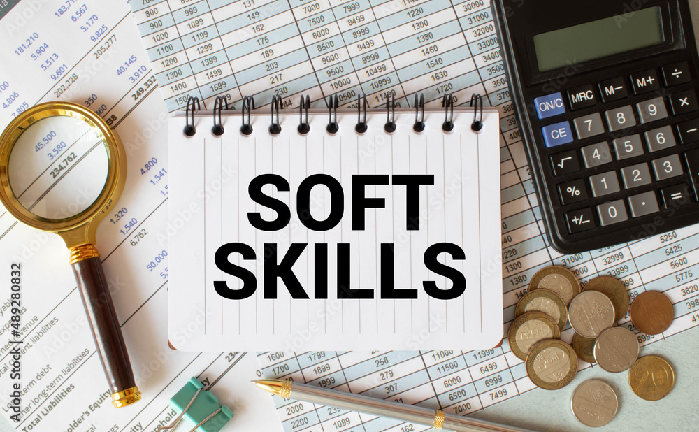 Poster soft skills text concept write on notebook.
