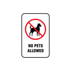 no pets allowed sign illustration design, no pets allowed poster with red forbidden sign vector


