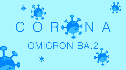 Omicron BA.2 Corona Virus mutation blue background symbol