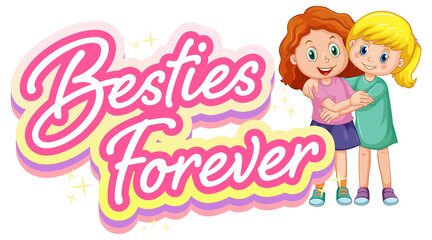 Bestie forever logo with two girls hugging together