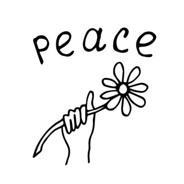 Vector illustration of the slogan peace and hands holding a beautiful flower in doodle style. Image of the idea of preserving world peace