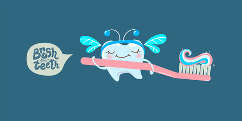 The tooth fairy in the form of a tooth holds a toothbrush with toothpaste. Inscription - brush your teeth.