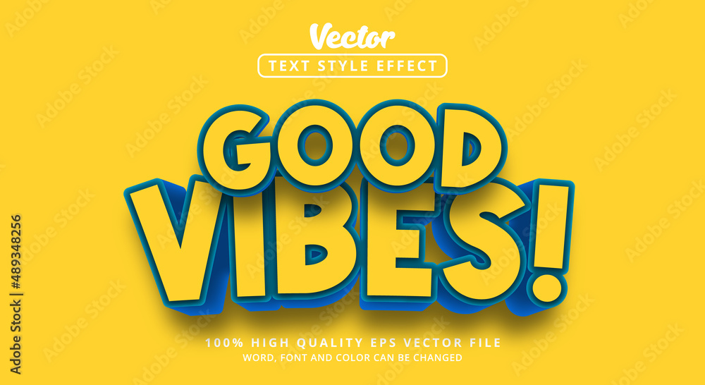 Poster editable text effect, good vibes text on yellow and blue color style