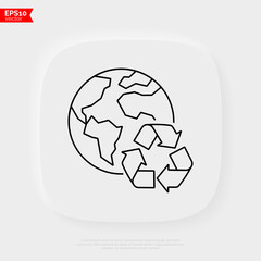 Fototapeta premium Reduce, reuse, recycle. Environmental protection. Planet with recycling sign. Thin line icon. Stop overconsumption. Vector illustration.