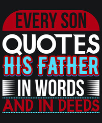 Obraz premium Father's day T- shirts 2022 Vector