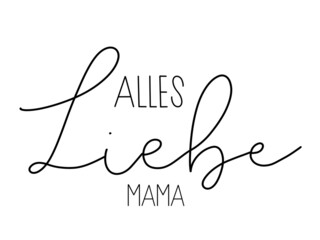Alles Liebe Mama handlettering