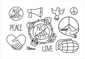 There is no war. A set of drawings in doodle style. Contour anti-war linear illustration of protesting people, peace symbol, dove, reconciliation, handshake, weapons. Hand drawn creative art