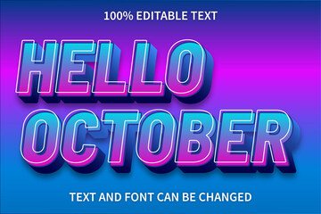 Obraz premium Hello October Editable Text Effect Retro Style
