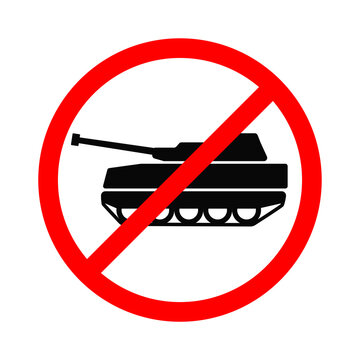 Military tank prohibition sign on white background. stop war icon symbol. vector illustration in flat style modern design.