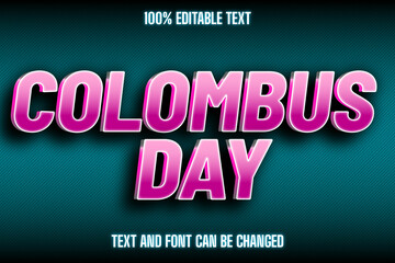 Obraz premium Columbus Day Editable Text Effect Modern Style