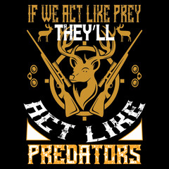 Obraz premium hunthing t shirt design