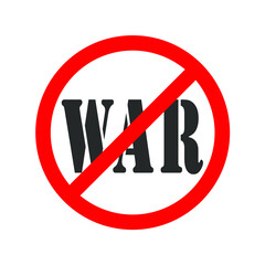 Symbol or sign NO WAR. Red prohibition sign over black word "WAR". Vector illustration
