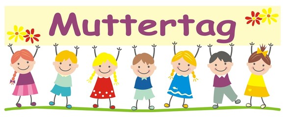 Happy Mother's Day, group of girls and boys with banner, german text, vector illustration