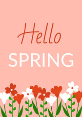 Cute and beautiful spring greeting card. Spring white and red flowers on a pink background. Hello Spring. Vector illustration. Flat style.