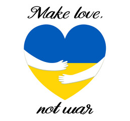 Hugs a heart with yellow and blue colors of the flag of Ukraine.No war, make love.Pray for peace Ukraine. Against fighting. Protest. Vector flat illustration