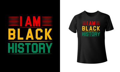 I Am Black History T-Shirt Design